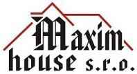 MAXIM house, s.r.o.