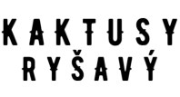 Mgr. Vladimír Ryšavý - KAKTUSY RYŠAVÝ